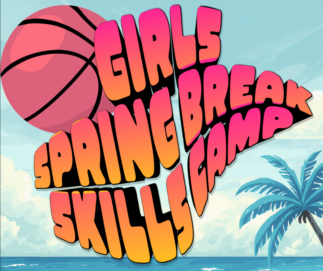 Girls Spring Break Skills Camp 3/16-18